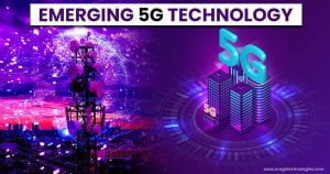 Emerging 5G technology