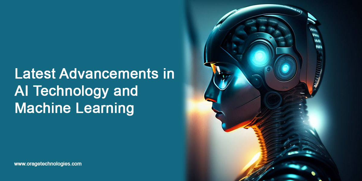 Latest Advancements in AI Technology and Machine Learning