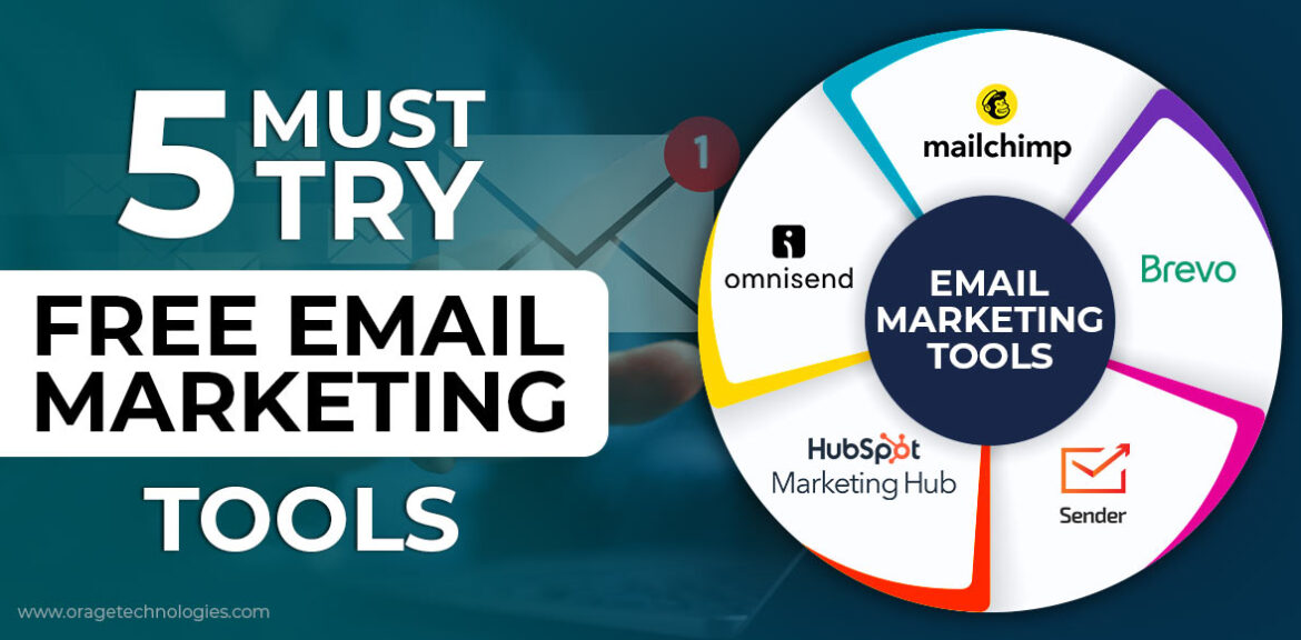 Must Try Free Email Marketing Tools